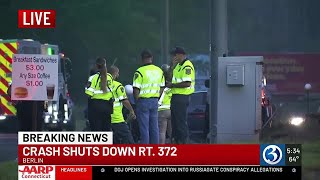 Deadly crash shuts down Route 372 intersection in Berlin