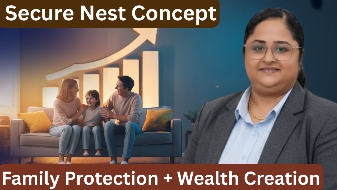 SECURE NEST CONCEPT | Guaranteed Protection + Long-Term Wealth | Best Financial Planning Strategy