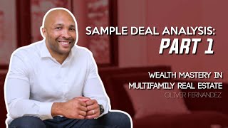 Sample Deal Analysis | Part 1: What Do You Get From The Seller?