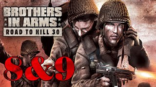 Brothers In Arms: Road to Hill 30 -Chapters 8 and 9