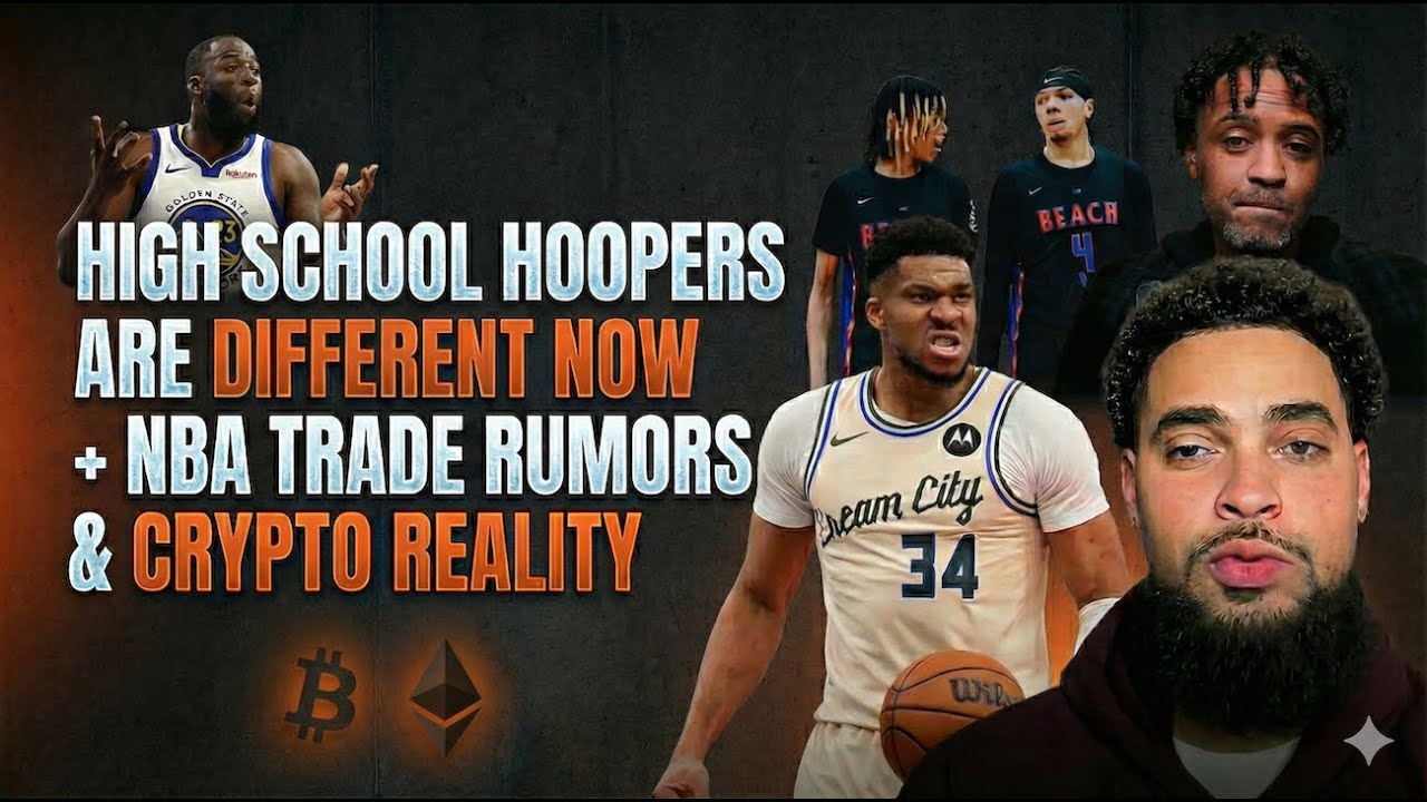 Are High School Hoopers Different Now? + NBA and Crypto Market Update