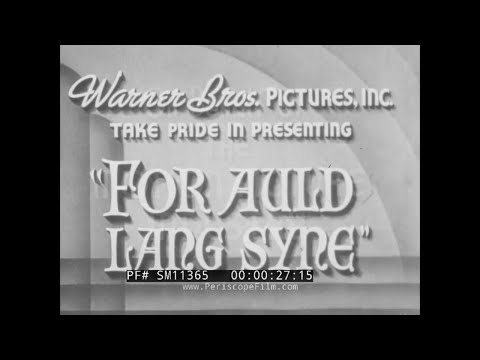 "FOR AULD LANG SYNE" 1938 WILL ROGERS MEMORIAL HOSPITAL FUNDRAISING FILM SM11365