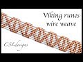 Viking runes wire weave ⎮ Wire weaving series