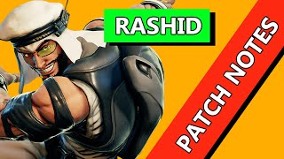 RASHID NOTAS DEL PARCHE DEFINITIVE UPDATE | RASHID PATCH NOTES DEFINITIVE UPDATE STREET FIGHTER V