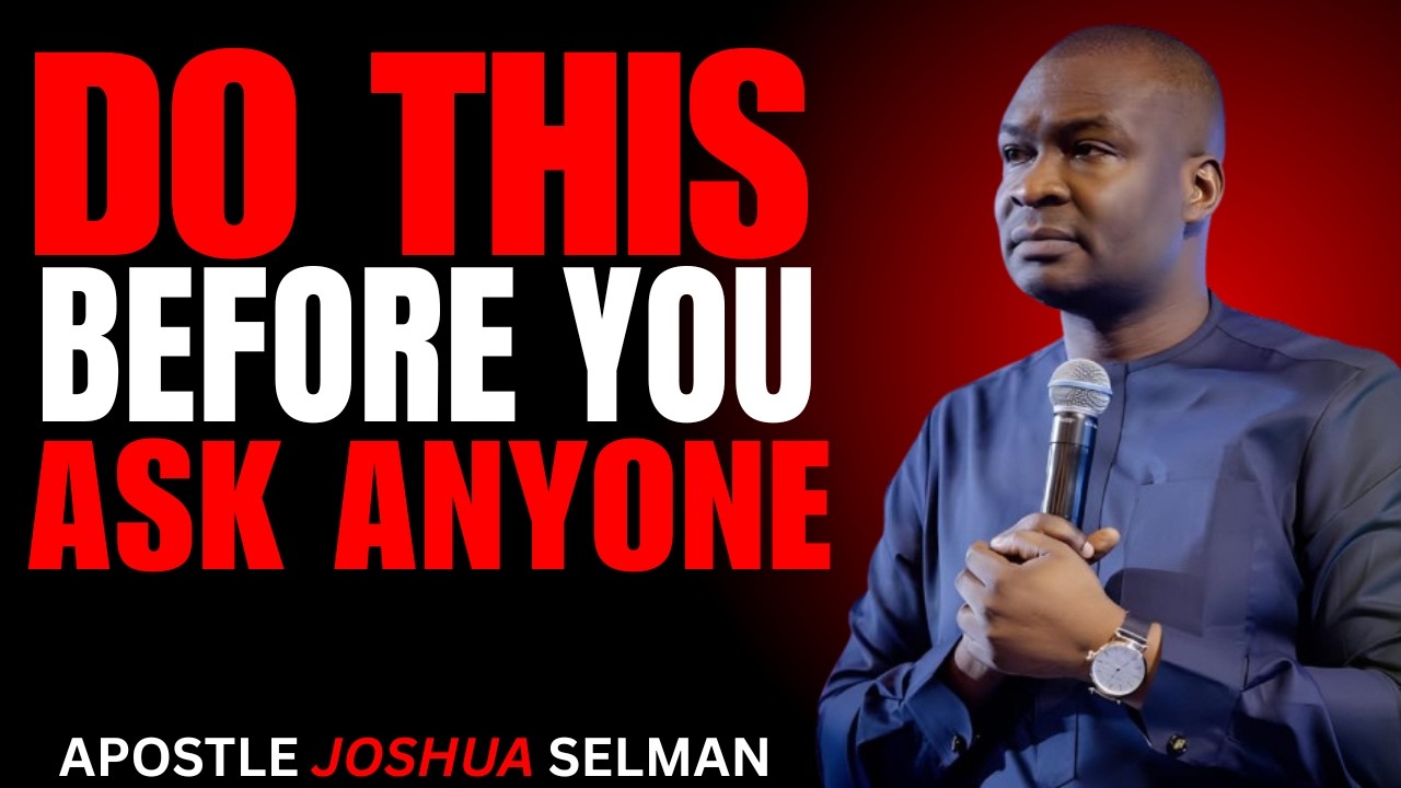 Before You Ask God for Money — Do This FIRST | Apostle Joshua Selman Motivation