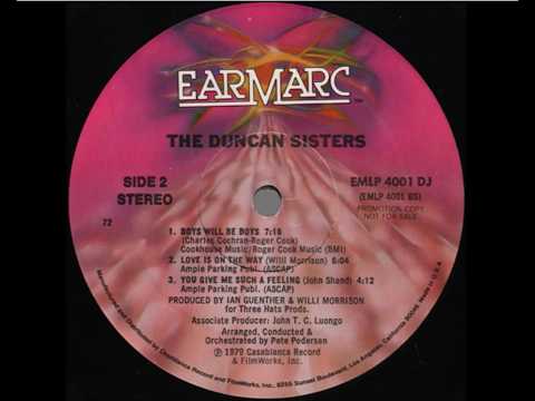 The Duncan Sisters...You Give Me Such A Feeling...Extended Mix...