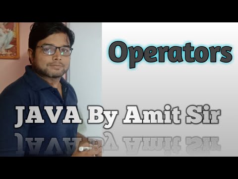 JAVA By Amit Sir || Operator in Java - YouTube