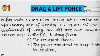 Drag force and Lift force #1 | fluid mechanics problem | Dipesh Bhatt