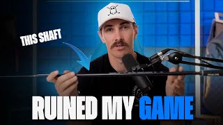 It's Not You. It's Your SHAFT | The Wrong Shaft Can Ruin Your Swing