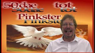 50 Dae tot Pinkster - Dag 32