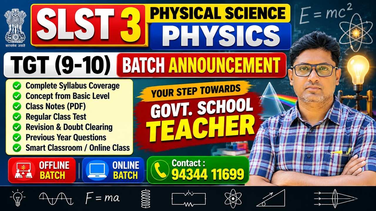 SLST 3 PHYSICS BATCH ANNOUNCEMENT 🔥 TGT (IX-X) & PGT (XI-XII) | WBSSC ...