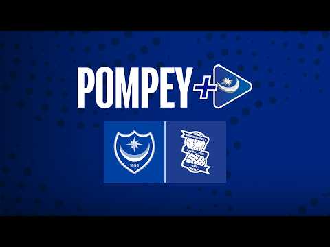PRE-MATCH SHOW 📺 | Pompey v Birmingham