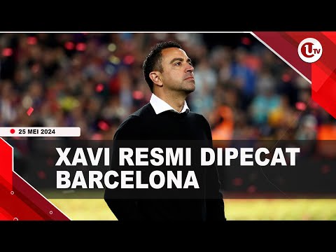 XAVI HERNANDEZ RESMI DI PECAT BARCELONA | U-NEWS