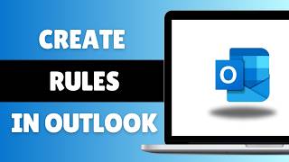 How to Create Rules in Outlook on Browser