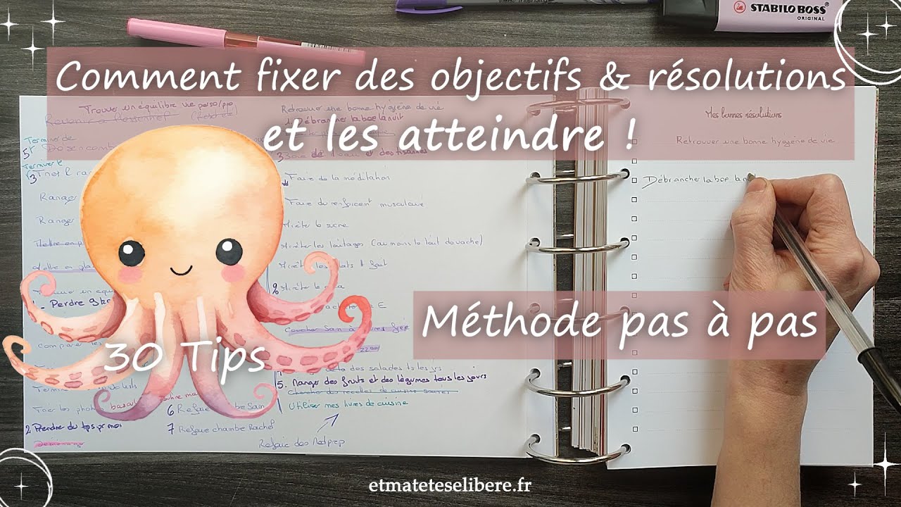 Comment atteindre vos objectifs 🎯Tuto complet pour fixer et atteindre vos objectifs et résolutions ✨