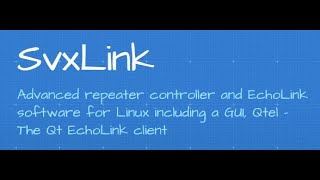 SVXLink, a Brief Explanation