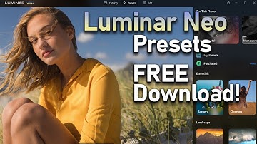 Luminar Neo Presets Download FREE!