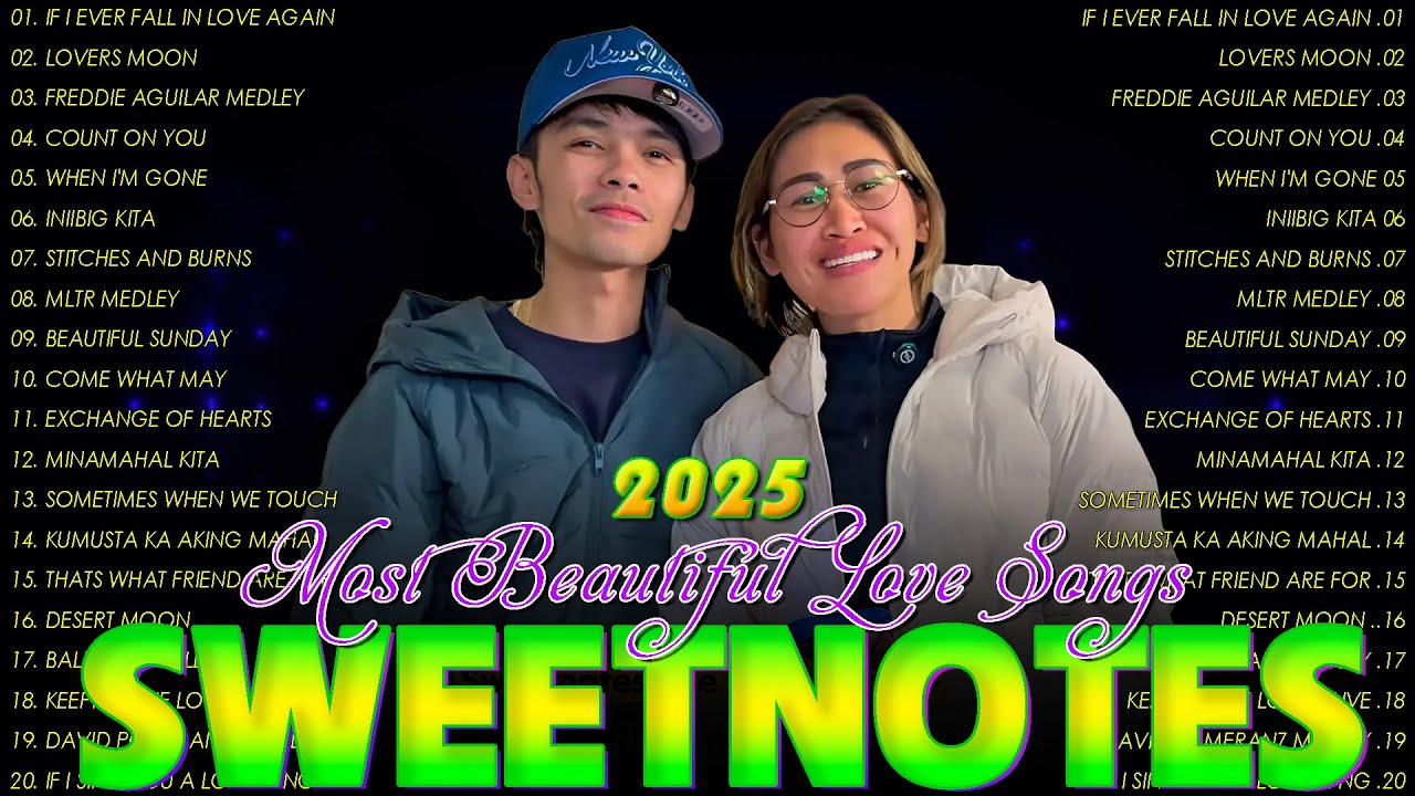Sweetnotes Nonstop Playlist 2025🎀Sweetnotes Bagong OPM Love Songs 2025🎀Hits OPM Love Songs 2025