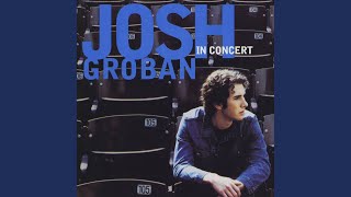 Video thumbnail of "Josh Groban - Alla Luce del Sole (Live 2002)"