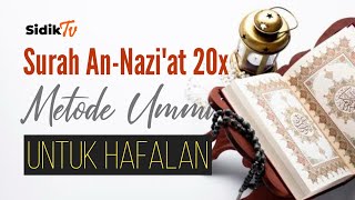 Murottal Hafalan Qur'an Surah An-Nazi'at Metode Ummi || 20x Ulangan