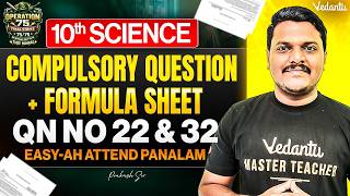 10th Science Compulsory Questions 22 and 32💯 | Public 2026 Formula Sheet | Prakash Sir #tnstateboard