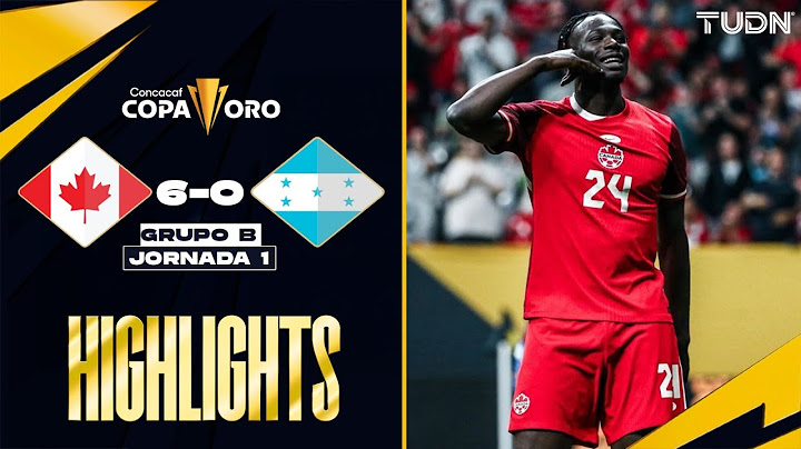 HIGHLIGHTS - Canadá 6-0 Honduras | Copa Oro - J1 2025 | TUDN