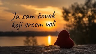 JA SAM COVEK KOJI SRCEM VOLI (2026)
