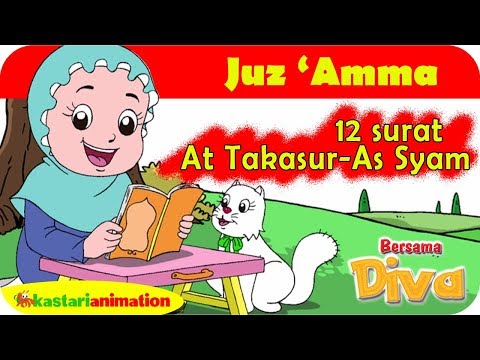  Juz Amma At Takasur - As Syam bersama Diva | Kastari Animation Official