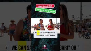 Im Gonna Head Out In Cearês - O Cearês É Mais Fácil Que O Inglês