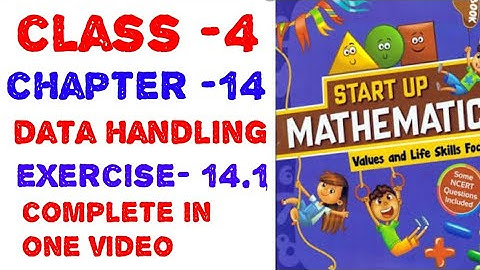 4th class chapter -14 Data Handling Exercise -14.1 startup mathematics viva education
