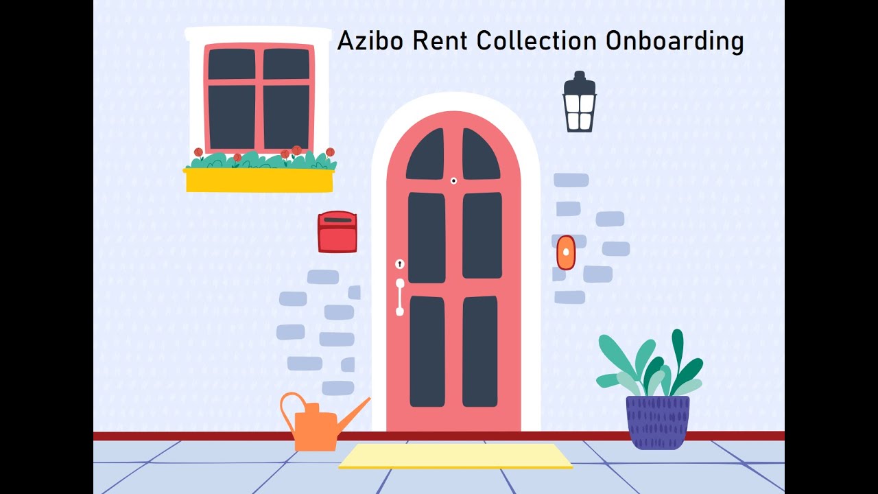 Azibo Rent Collection Onboarding YouTube