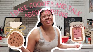 Baking cookies and chatting about my 20's