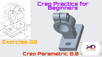Creo Practice Exercise- 32 for Beginners II Creo Part Modeling Tutorial II Mechapedesign