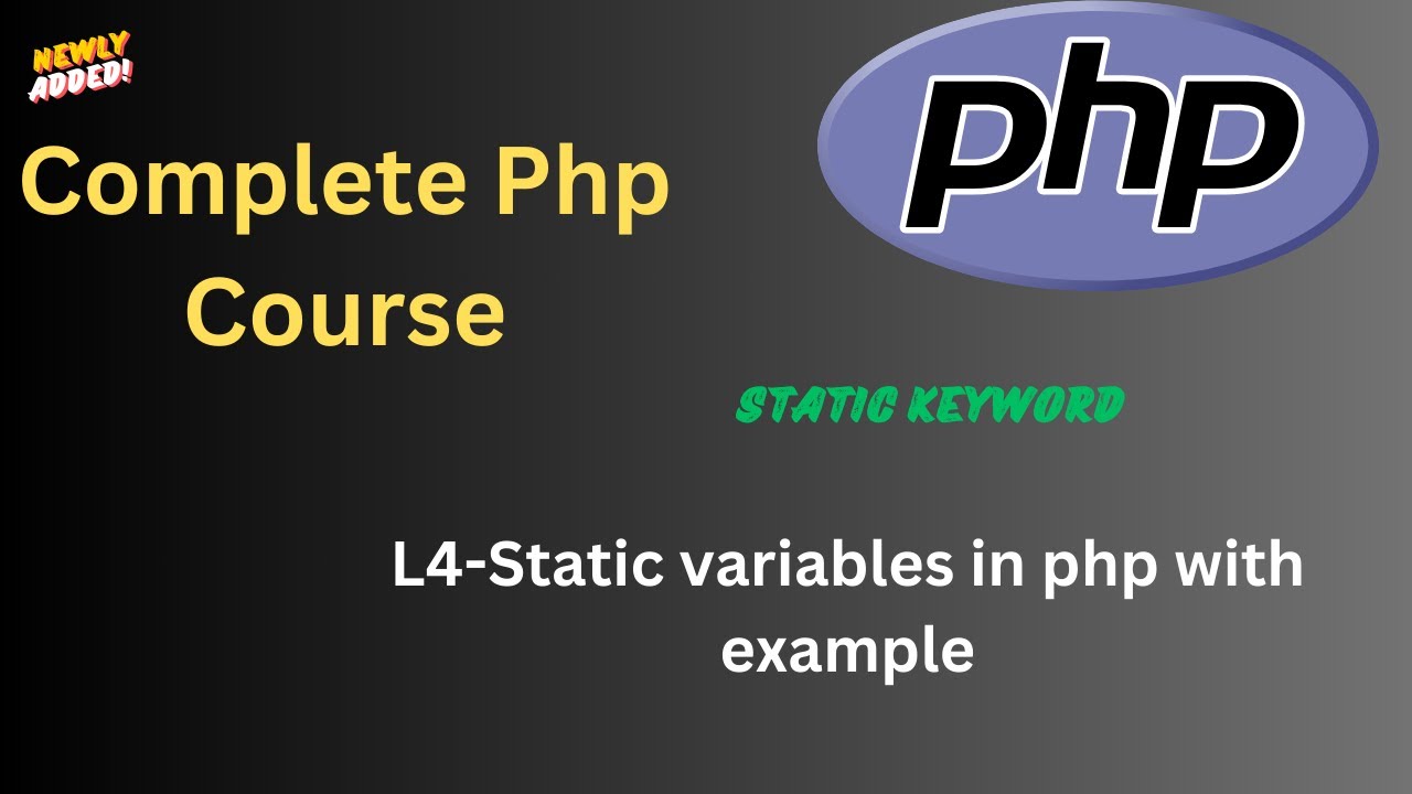 L - 4 | Learn Static Variables in PHP with example | Learn PHP Series | Easy Explanation