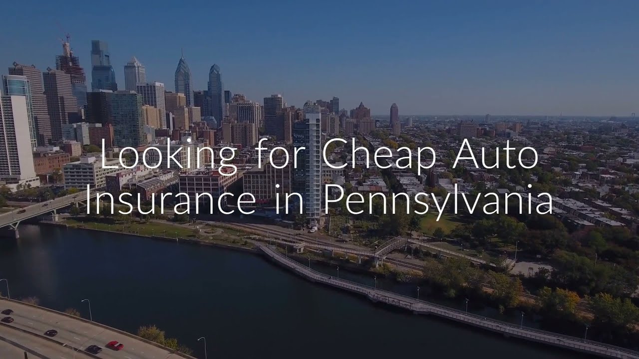 Cheap Car Insurance Pennsylvania