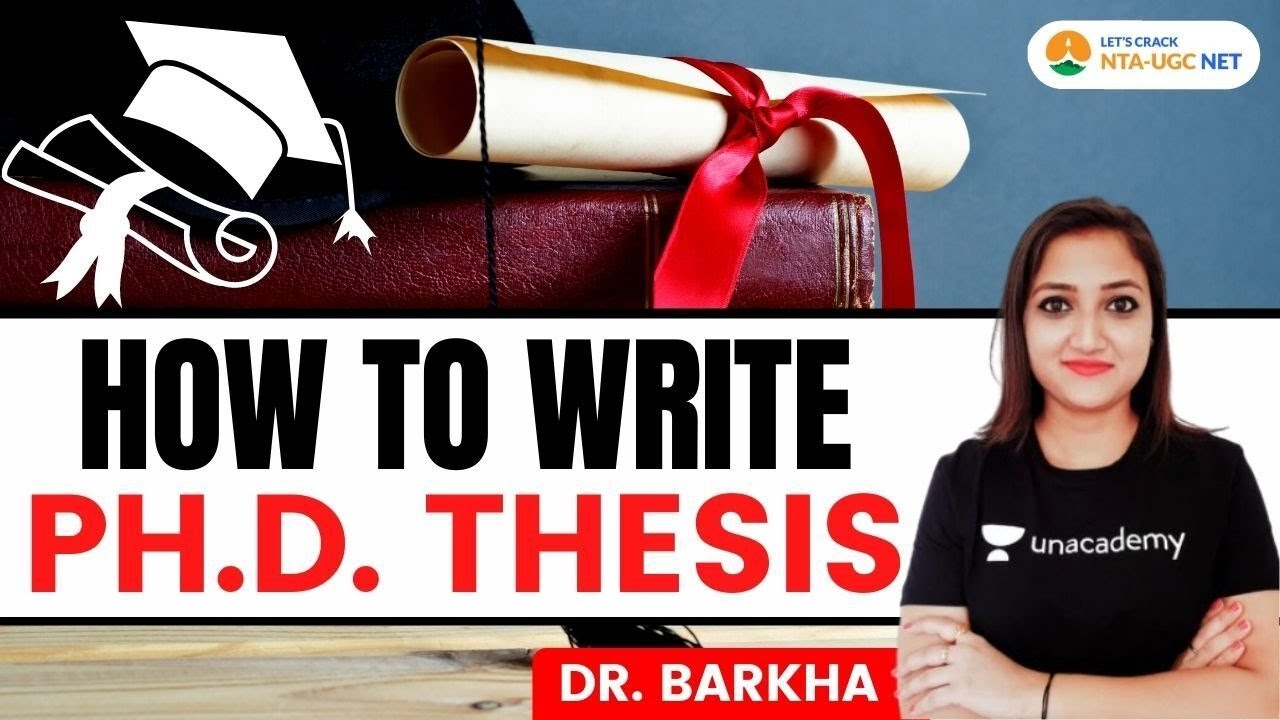 how to write ph.d thesis