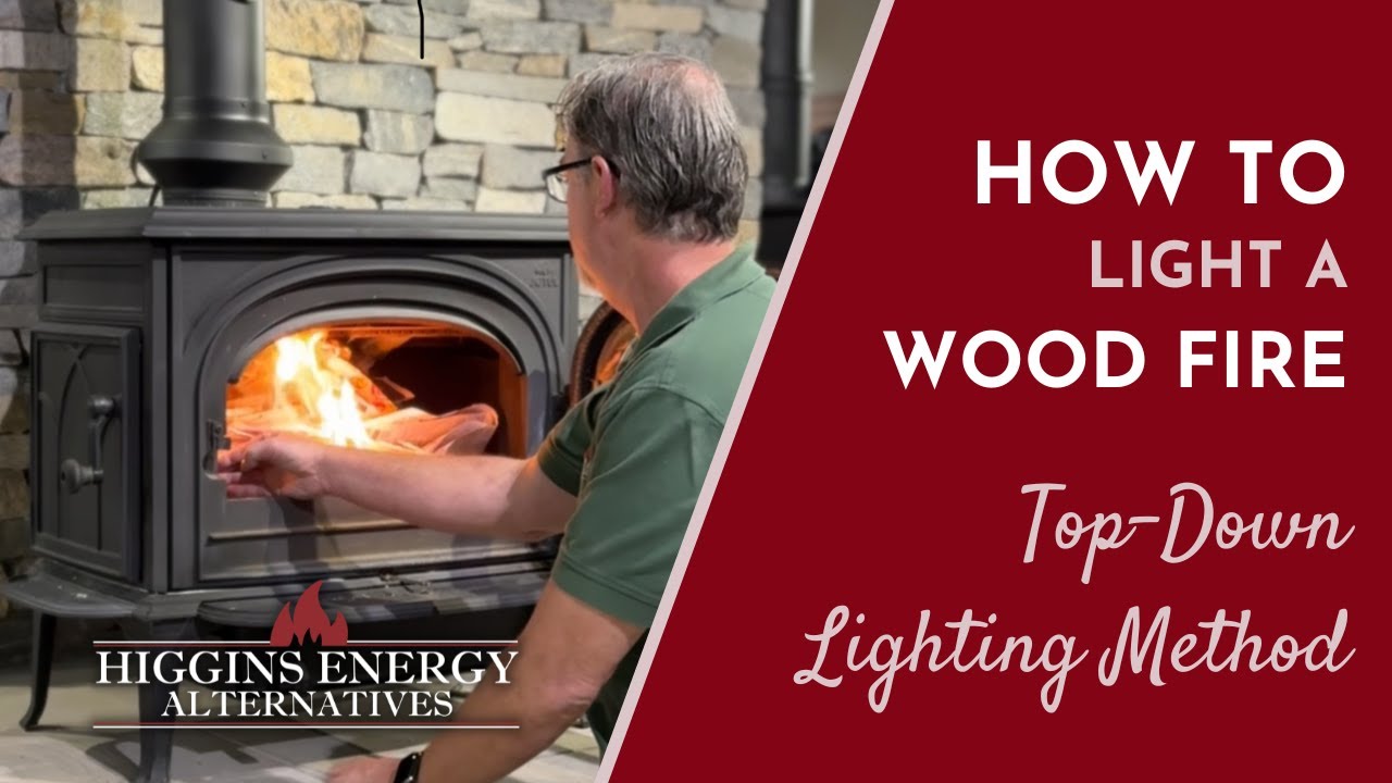 How To Light a Wood Fire Using Top Down Lighting Method