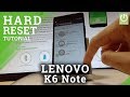 LENOVO K6 Note HARD RESET / Format / Factory Reset