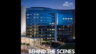Getting back to business with a backstage look at the inner workings of Orlando Health.