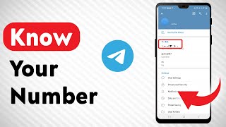 How To Know Your Telegram Number - Full Guide