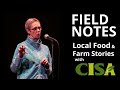 Cathy Stanton – “An Unlikely Grocer " | Field Notes: Local Food and Farm Stories with CISA