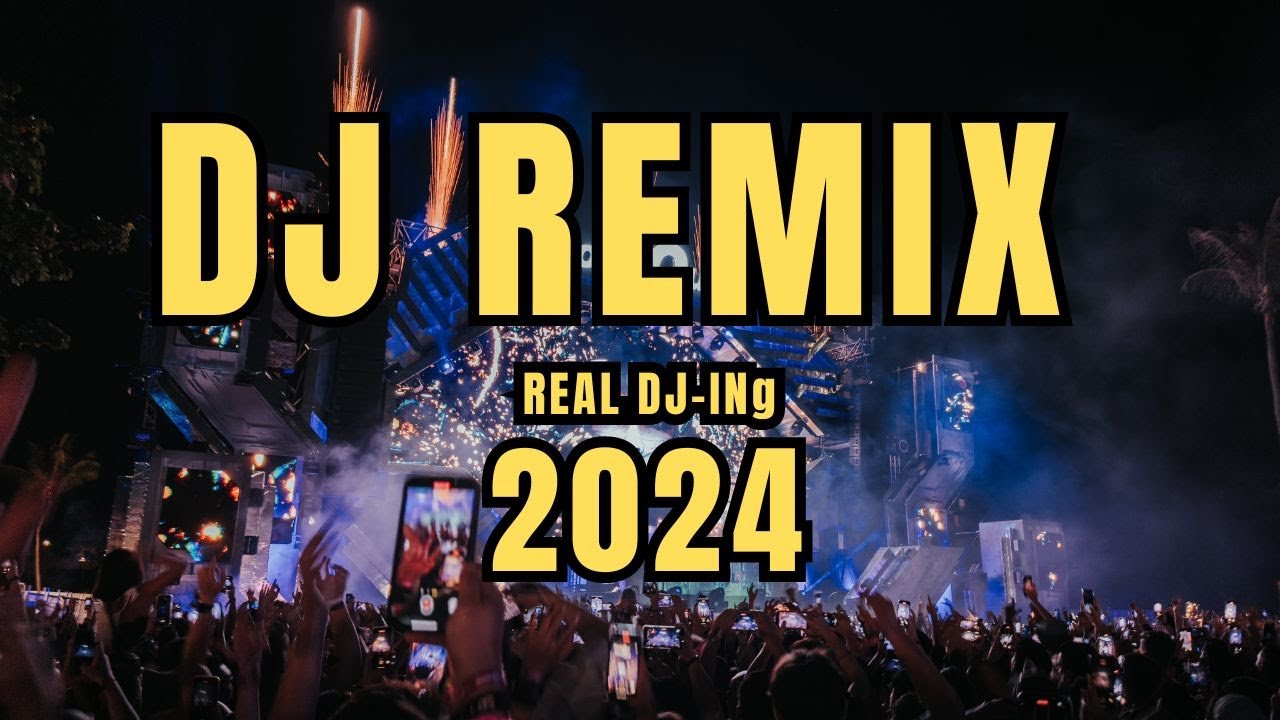 DJ Mix 2024 The Ultimate Mashups Remixes Of Popular Songs EDM dj-mix-2024-the-ultimate-mashups-remixes-of-popular-songs-edm