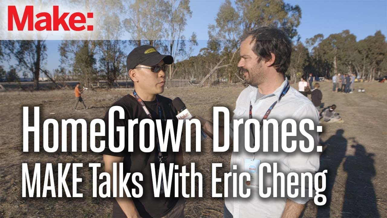 Homegrown Drones: MAKE talks with Eric Cheng