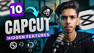 10 CapCut Features Most Editors Don't Know About these!