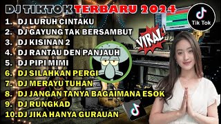 DJ TIKTOK TERBARU 2024🎵 DJ LURUH CINTAKU🎵 DJ GAYUNG TAK BERSAMBUT | DJ REMIX SLOW FULL BASS 2024🎵