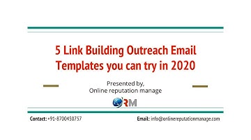 Online Reputation Manage - 5 Link Building Outreach Email Templates you can try in 2020