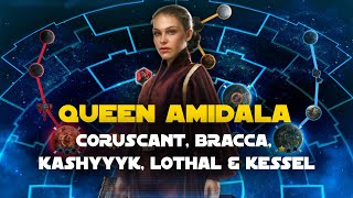 Queen Amidala vs ROTE TB - Coruscant, Bracca, Kashyyyk, Lothal and Kessel | SWGOH