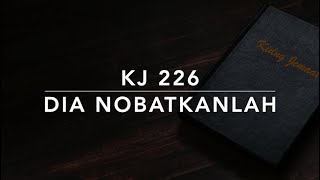 KJ 226 Dia Nobatkanlah (Crown Him with Many Crowns) - Kidung Jemaat