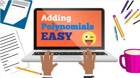Grade 9 Math: Adding Polynomials