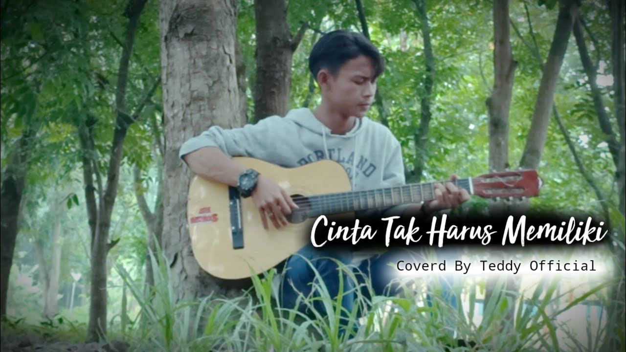 ST 12 - CINTA TAK HARUS MEMILIKI || TEDDY OFFICIAL (COVER CLIP VIDEO ACOUSTIC)